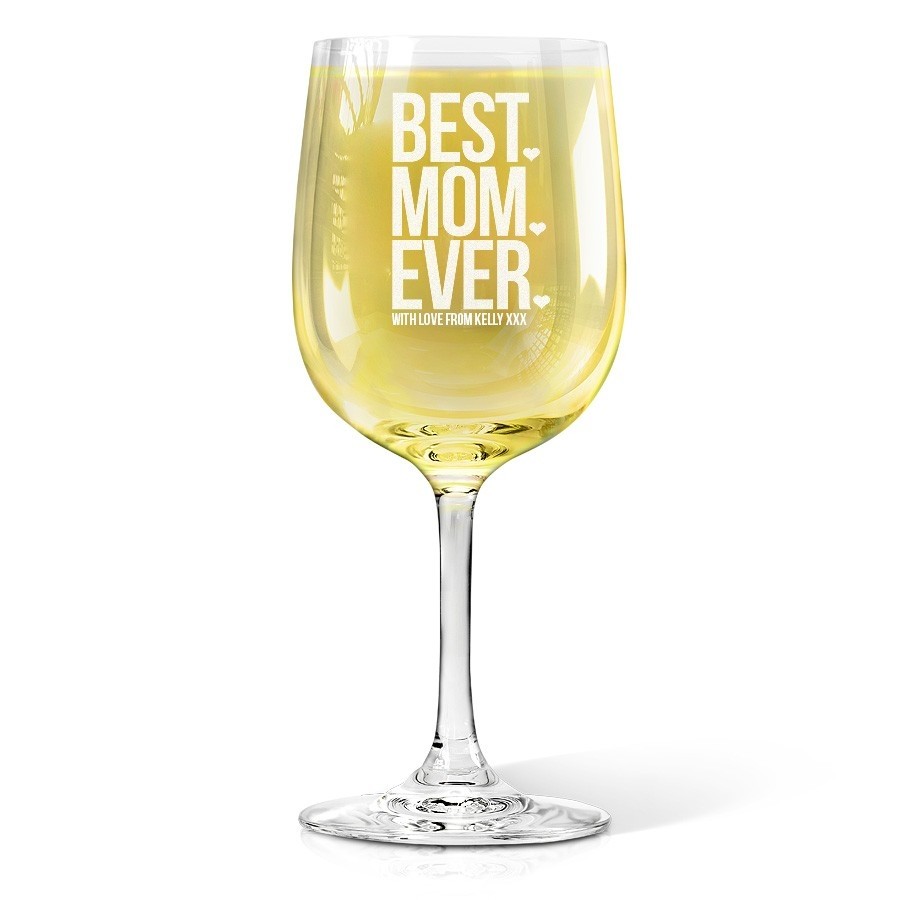 Best Mom Ever Engraved Wine Glass